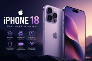 The iPhone 18 Rumours | Apple's Upcoming Big Smartphone
