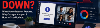 Microsoft Teams Downdetector: Is Teams Down Today? Complete Outage Guide