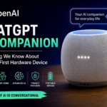 ChatGPT AI Companion: Everything We Know About OpenAI's First Hardware Device (2026)