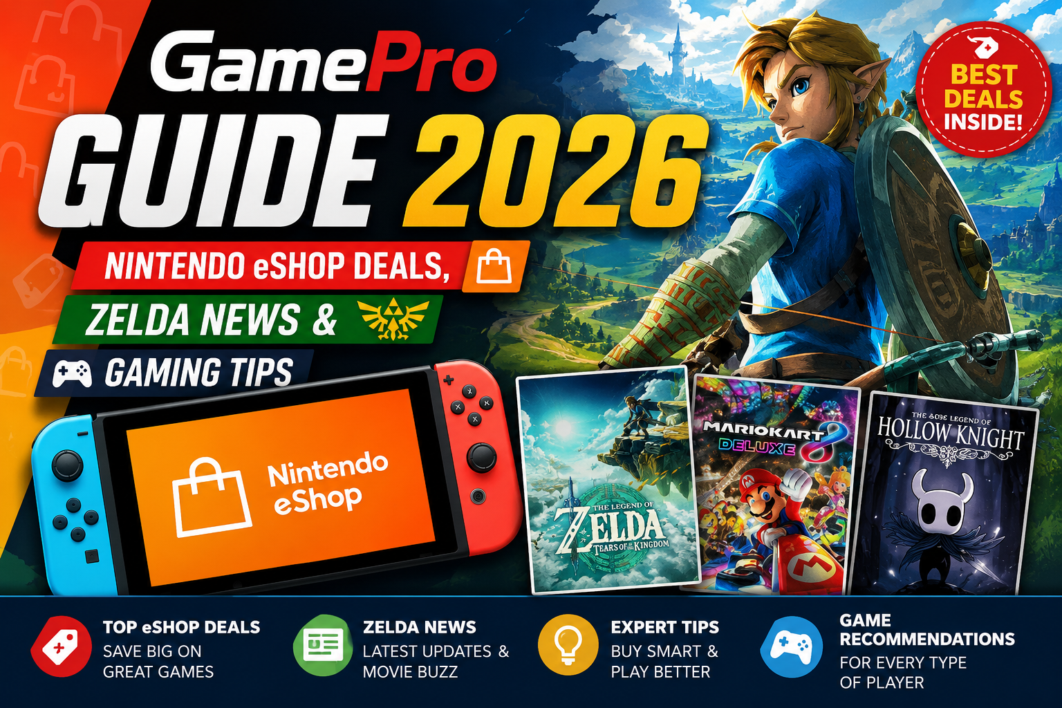 GamePro Guide 2026: Nintendo eShop Deals, Zelda News & Gaming Tips