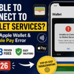 Unable to Connect to Wallet Services? Fix Apple Wallet & Apple Pay Error (2026)